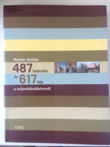 487 BEKEZDÉS ... KÖNYV 487 bekezdés és 617 kép a műemlékvédelem